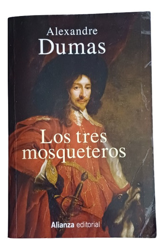 Libro Los Tres Mosqueteros - Alexandre Dumas