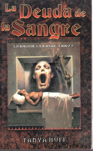 La Deuda De La Sangre T5 La Saga De La Sangre