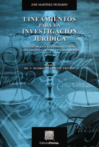 Lineamientos Para La Investigación Jurídica Martínez Picha