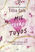 Comprar Mil Recuerdos Tuyos  - Tillie Cole