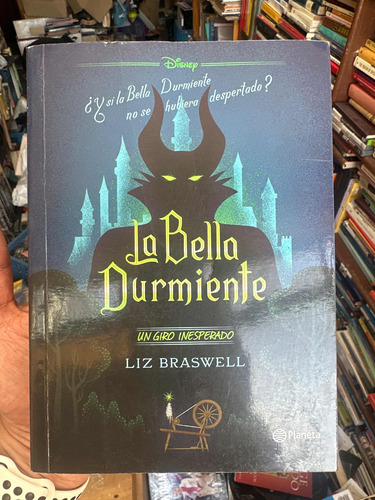 La Bella Durmiente - Un Giro Inesperado - Liz Braswell
