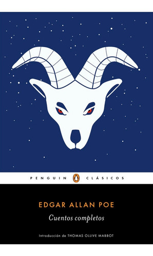 Cuentos Completos - Edgar Allan Poe - Penguin Clásicos