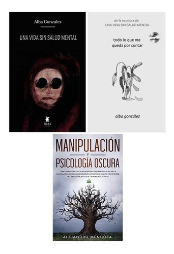 Manipulacion + Todo Lo Que Me Queda Por Contar + Una Vida
