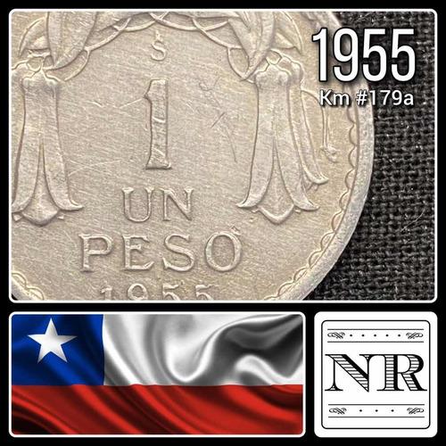 Chile - 1 Peso - Año 1955 - Km #179a - Cinta Flor Nacional
