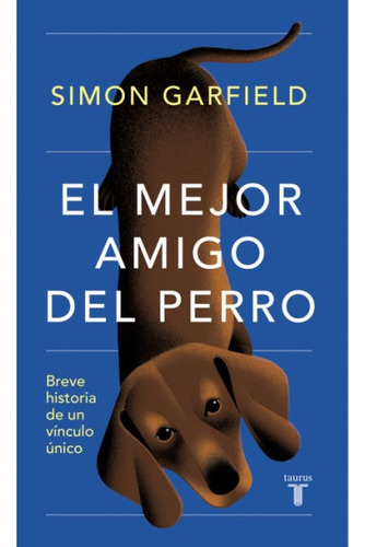 El Mejor Amigo Del Perro - Garfield Simon (libro) - Nuevo