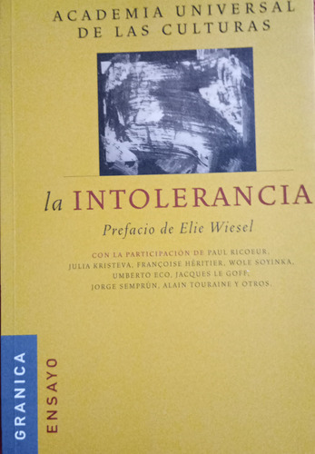 Libro La Intolerancia Elie Wiesel, Eco, Ricoeur