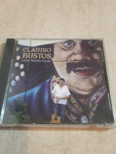 Claudio Bustos - Canta Ramón Ayala - Cd / Kktus