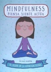 Libro Mindfulness Piensa Siente Actua