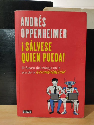 Sálvese Quien Pueda Andrés Oppenheimer
