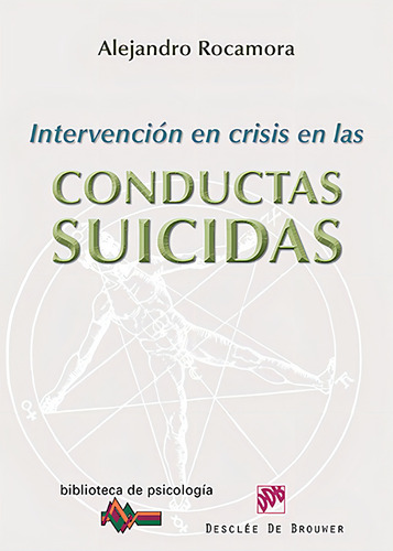Intervención En Crisis En Las Conductas Suicidas