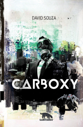 Carboxy, de Souza, David. Editorial Editora Labrador Ltda, capa mole em português, 2016