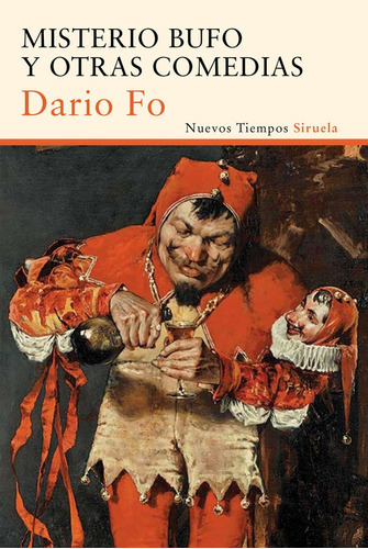 Misterio Bufo Y Otras Comedias - Dario Fo