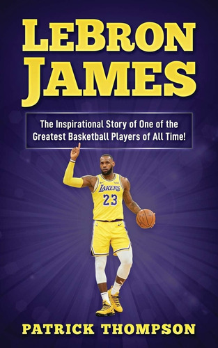 Libro Lebron James: ¡la Historia Inspiradorainglés