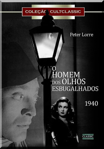 O Homem Dos Olhos Esbugalhados - Dvd - Peter Lorre