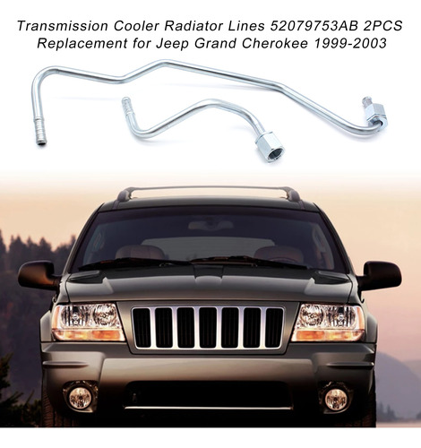 Transmisión Lines Cherokee 1999-2003 Para Lines Cooler Grand
