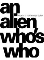 Libro An Alien Who's Who - Martin S. Kottmeyer