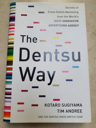 The Dentsu Way - Kotaro Sugiyama