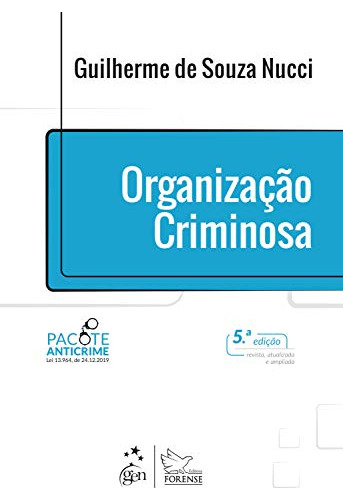 Libro Organização Criminosa De Guilherme De Souza Nucci Fore