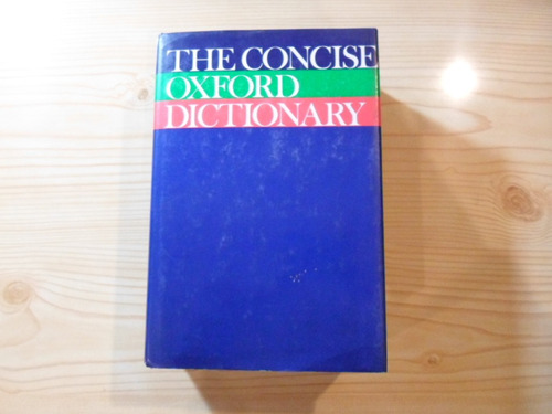 The Concise Oxford Dictionary - Fowler