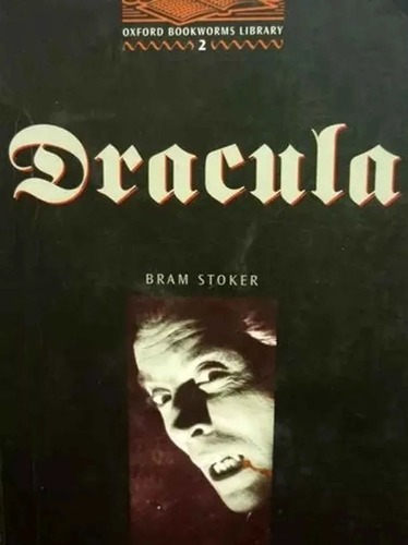 Dracula | Bram Stoker | Oxford Bookworms Library
