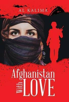 Libro Afghanistan With Love - Al Kalima