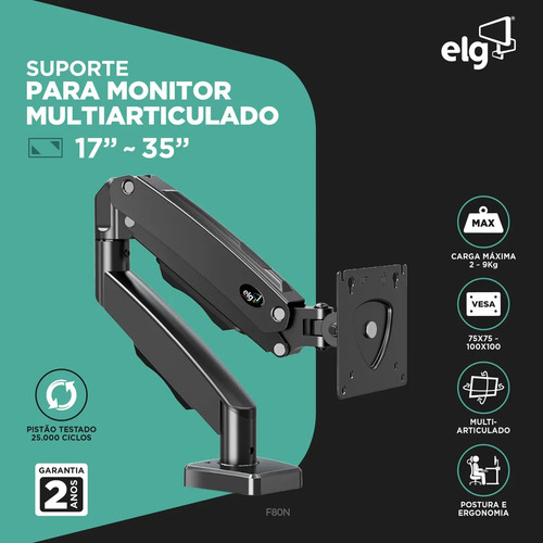 Oferta: Suporte Articulado Mesa Monitor 17 a 35 Polegadas 9kg ELG Pistão a Gás Giro 360° Altura 14 a 42cm Avanço 54cm VESA 100×100 Preto F80N - Tubarão Digital