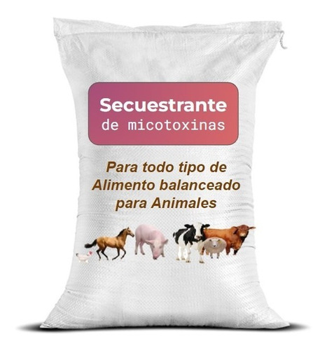 Secuestrante De Micotoxinas Aditivo Para Alimento Balanceado