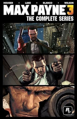 Libro:  Max Payne 3: The Complete Series