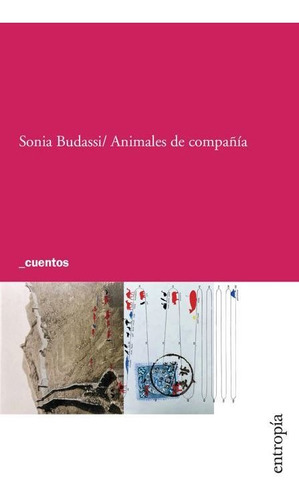 Animales De Compañia - Sonia Budassi