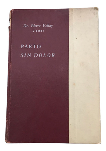 Parto Sin Dolor Vellay, Pierre Et Al. (Usado)