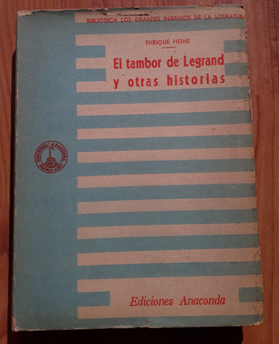 El Tambor De Legrand Y Otras Historias - Heine