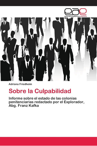 Libro: Sobre Culpabilidad: Informe Sobre Estado