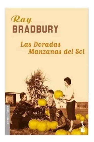 Libro Las Doradas Manzanas Del Sol - Ray Bradbury
