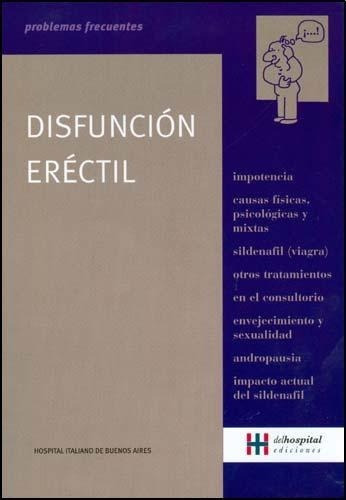 Disfuncion Erectil - Esteban Rubinstein, De Esteban Rubinstein. Editorial Delhospital Ediciones En Español