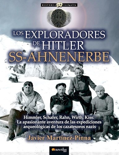 Los Exploradores de Hitler, de Javier Martínez-Pinna. Editorial Nowtilus, tapa blanda en español