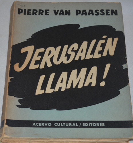 Jerusalén Llama- Pierre Van Paassen N32