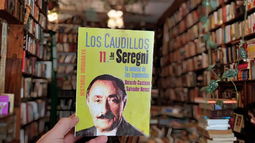 Los Caudillos 11 Liber Seregni. Caetano - Neves. 