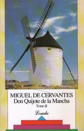 Don Quijote De La Mancha - Tomo 2 - Cervantes