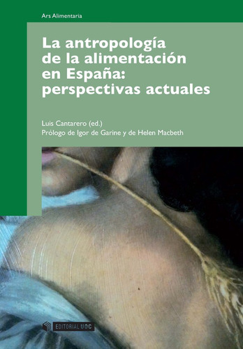 Libro La Antropologã­a De La Alimentaciã³n En Espaã±a: Pe...