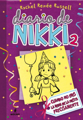 Libro Diario De Nikki 02 Cuando No Eres La Reina De La Fies