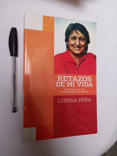 Retazos De Mi Vida Lorena Peña