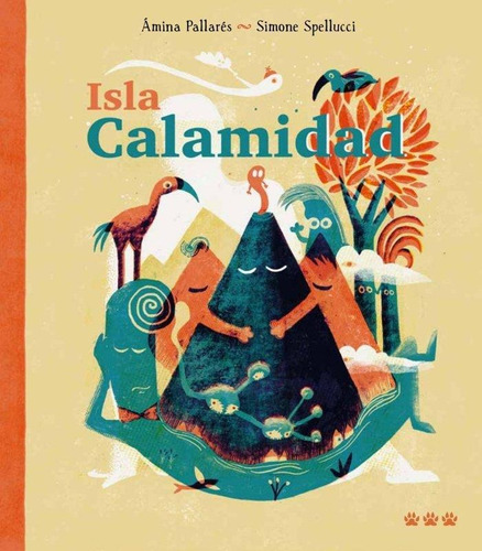 Libro: Isla Calamidad. Pallares, Amina#spellucci, Simone. Tr