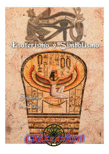 Esoterismo Y Simbolismo, Schwaller De Lubicz, Hermetismo