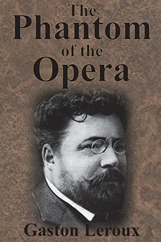 The Phantom Of The Opera, De Leroux, Gaston. Editorial Chump Change, Tapa Blanda En Inglés, 1910