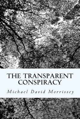 Libro The Transparent Conspiracy: Essays And Poems (mostl...