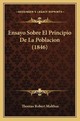 Libro Ensayo Sobre El Principio De La Poblacion (1846) - ...