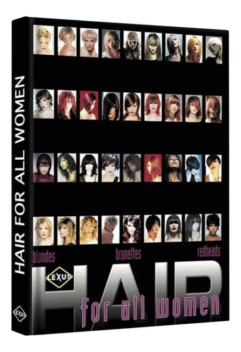 Libro Hair For All Women Peluqueria Cortes Cabello Mujer