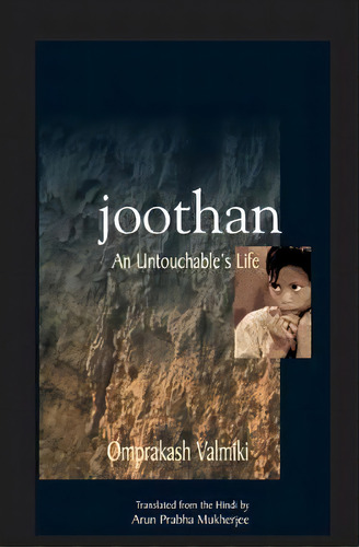 Joothan : An Untouchable's Life, De Omprakash Valmiki. Editorial Columbia University Press, Tapa Dura En Inglés