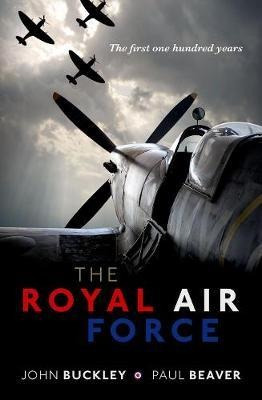 The Royal Air Force - John Buckley