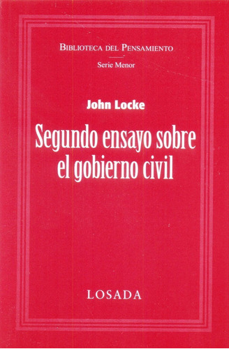 Imagen 1 de 3 de Segundo Ensayo Sobre El Gobierno Civil - Locke - Losada